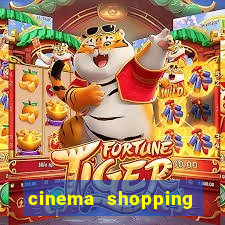 cinema shopping conquista sul